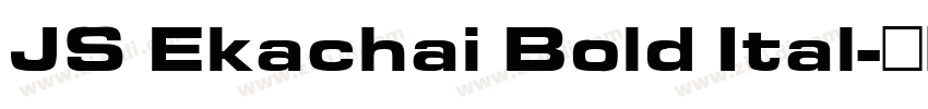 JS Ekachai Bold Ital字体转换